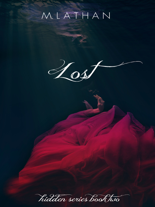 Title details for Lost by M. Lathan - Available